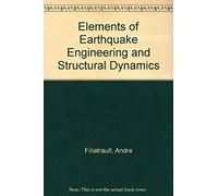 Elements Of Earthquake Engineering And Structures