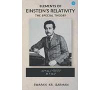 Elements Of Einstein's Relativity The Special Theory