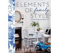 Éléments de style familial – Espaces élégants pour la vie quotidienne