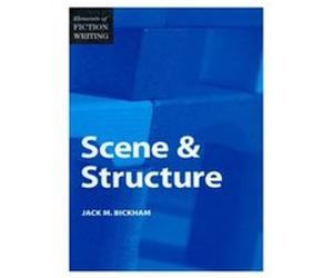 Elements of Fiction Writing Scene amp Structure by Jack Bickham Jack M. Bickham (Auteur)
