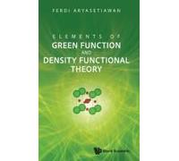 Elements Of Green Function And Density Functional Theory