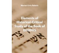 ELEMENTS OF HISTORICAL-CRITICAL STUDY OF THE BOOK OF EXODUS