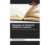 Elements of historical resilience research