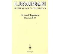 Elements Of Mathematics - General Topology, Chapters 5-10