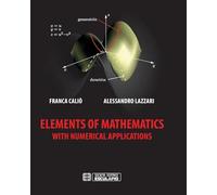 Elements of Mathematics with Numerical Applications