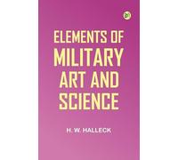 Elements of Military Art and Science