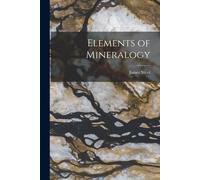 Elements Of Mineralogy