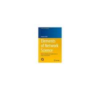 Elements Of Network Science