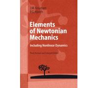 Elements Of Newtonian Mechanics - Including Nonlinear Dynamics, 3rd Edition