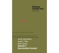 Elements of Noncommutative Geometry