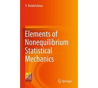 Elements Of Nonequilibrium Statistical Mechanics