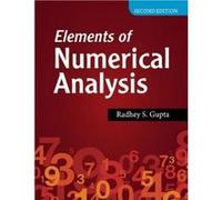 Elements of Numerical Analysis - [Version Originale] Radhey S Gupta (Auteur)