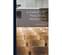 Elements Of Practical Pedagogy