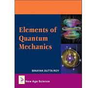 Elements Of Quantum Mechanics