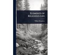 Elements of Religious Life