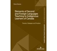 Elements Of Second And Foreign Languages Teaching To Indigenous Learners Of Canada