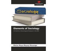 Elements of Sociology: An Outline of Sociological Analyses in the DRC