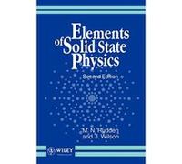 Elements of Solid State Physics J. Wilson, M.N. Rudden (Auteur)
