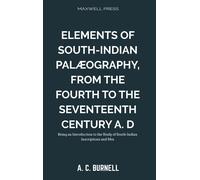 Elements Of South-Indian Palæography,