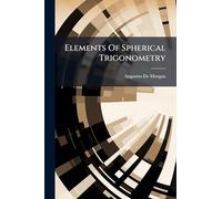 Elements Of Spherical Trigonometry
