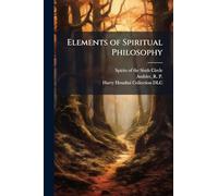 Elements of Spiritual Philosophy