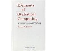 Elements of Statistical Computing Ronald A. Thisted (Auteur)