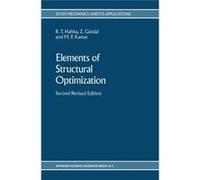 Elements Of Structural Optimization Raphael T Haftka, Zafer Gurdal, M P Kamat (Auteur)