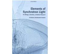 Elements of Synchrotron Light Giorgio Margaritondo (Auteur)