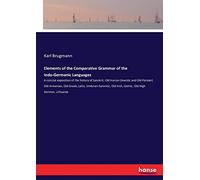 Elements of the Comparative Grammar of the Indo-Germanic Languages
