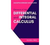 Elements Of The Differential And Integral Calculus