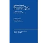Elements of the Representation Theory of Associative Algebras: Techniques of Representation Theory Assem, Ibrahim, Simson, Daniel, Skowronski, Andrzej (Auteur)