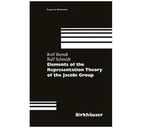 Elements Of The Representation Theory Of The Jacobi Group
