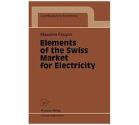 Elements Of The Swiss Market For Electricity