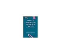 Elements Of Trigonometry And Trigonometrical Analysis