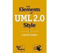 Elements Of UML 2.0 Style Scott W. Ambler (Auteur)