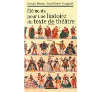 Éléments pour une histoire du texte de théâtre