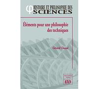 Éléments pour une philosophie des techniques