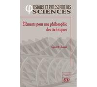 Eléments Pour Une Philosophie Des Techniques