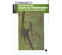 Elements pour une theorie de l interaction - Pur - Presses Universitaires Rennes - broché - Etude