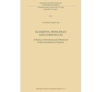 Elements, Principles And Corpuscles