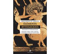 Éléments rythmiques - Fragment et témoignages - Aristoxène De Tarente - Anacharsis - broché - Essai