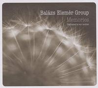 Elemer Balazs Group - Memories [Import]