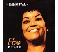 Elena Burke - Immortal [Import]