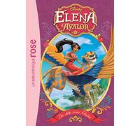 Elena d'Avalor 03 - Un défi pour Skylar