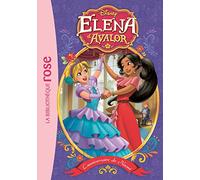 Elena d'Avalor 04 - L'anniversaire de Naomi