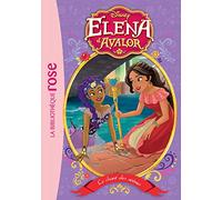 Elena d'Avalor 08 - Le Chant des sirènes