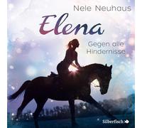Elena: Ein Leben für Pferde 01 Nele Neuhaus Nele Neuhaus (Auteur)
