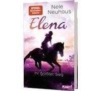 Elena - Ein Leben Für Pferde 5: Elena - Ihr Größter Sieg