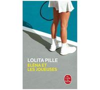 Elena Et Les Joueuses Ou Métamorphoses D'eléna