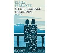Elena Ferrante Meine geniale Freundin (Relié)